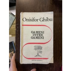 Onisifor Ghibu - Oameni intre oameni