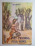 Cumpara ieftin Făt-Frumos Fiul Iepei, Ion Creangă, Editura Literatorul, 1990, Basm Rom&acirc;nesc, Ilustrații, Carte Copii, Stare Buna