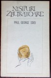 Cumpara ieftin PAUL GEORGE STATI - NISIPURI ZBURATOARE (VERSURI, editia princeps - 1972)