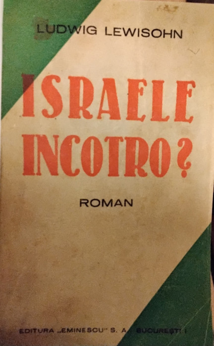 Israele incotro? (Ludwig Levisohn, 1933)