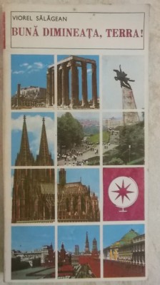 Viorel Salagean - Buna dimineata, Terra! (cu dedicatie si autograf) foto