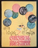 1972 CURCUBEUL POVESTILOR &ndash; Viniciu Gafita ilustratii de Angi Petrescu Tiparescu
