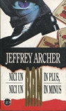 Jeffrey Archer - Nici un ban in plus, nici un ban in minus, 1994, Rao