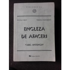 Engleza de afaceri, Curs Intensiv , Fulvia Turcu