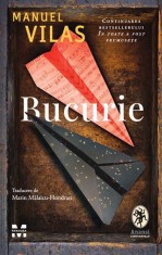 Bucurie - Manuel Vilas - Trei