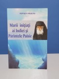 Marii initiati ai Indiei si Parintele Paisie de Dionysios Farasiotis