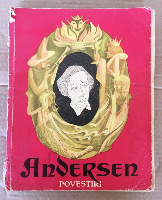 Hans Andersen Andersen - Povestiri, 1968, 218 pagini