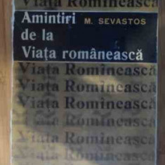 Amintiri De La Viata Romaneasca - M. Sevastos ,537718