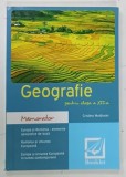 GEOGRAFIE , MEMORATOR PENTRU CLASA A XII - A de CRISTINA MOLDOVAN , 2018* FORMAT REDUS