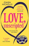 Love, Unscripted | Owen Nicholls