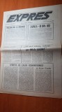 Ziarul expres august 1990- victor stanculescu,art.&quot;il vom regreta pe ceausescu?&quot;