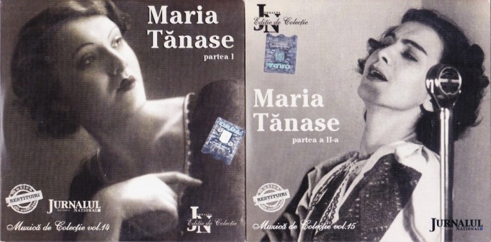 CD Populara: Maria Tanase - Muzica de colectie - Partea 1 si 2 ( Jurnalul National nr.14 si 15 - vezi descriere )