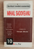 Mihail Sadoveanu comentat de Gheorghe Mitrache
