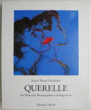 Querelle Ein Filmbuch Photographien von Roger Fritz &ndash; Rainer Werner Fassbinder