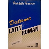 Voichita Ionescu - Dictionar latin-roman, editia a V-a
