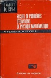 RECUEIL DE PROBLEMES D&#039;EQUATIONS DE PHYSIQUE MATHEMATIQUE-V. VLADIMIROV ET COLL.