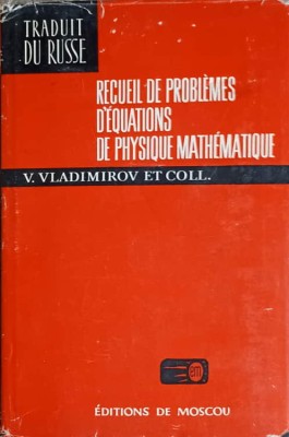 RECUEIL DE PROBLEMES D&amp;#039;EQUATIONS DE PHYSIQUE MATHEMATIQUE-V. VLADIMIROV ET COLL.-219674 foto