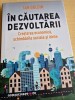 Ian Goldin In cautarea dezvoltarii