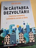 Ian Goldin In cautarea dezvoltarii