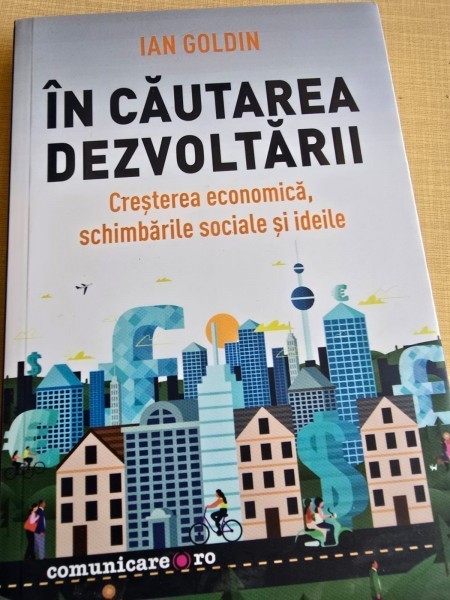 Ian Goldin In cautarea dezvoltarii