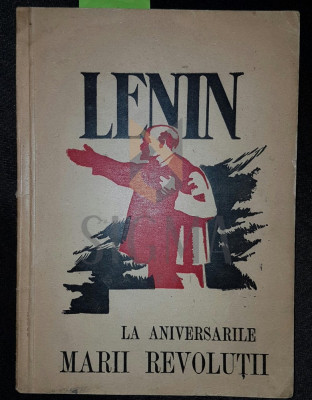 DISCURSURI SI ARTICOLE CU PRILEJUL ANIVERSARILOR MARII REVOLUTII SOCIALISTE ( 1918 - 1922 ) foto