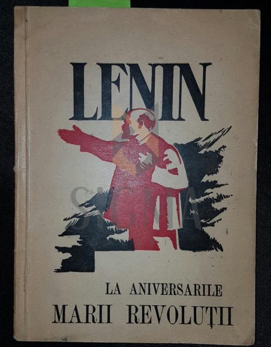 DISCURSURI SI ARTICOLE CU PRILEJUL ANIVERSARILOR MARII REVOLUTII SOCIALISTE ( 1918 - 1922 )