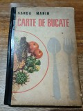 Carte de bucate - Sanda Marin, 1966 / R6P2F