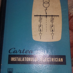 CARTEA INSTALATORULUI ELECTRICIAN,Chirita,Alexe,1966,interior NOUA,T.GRATUIT