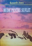 Medic pentru suflet - Kenneth Jones, Agape, 1998, crestinism, carte religioasa