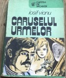 LITR10 0442 Literatura - Iosif Vianu - Caruselul urmelor