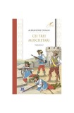 Cei trei muschetari (Vol. 3) - Paperback brosat - Alexandre Dumas - Didactica Publishing House