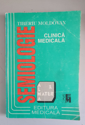 Semiologie clinica medicala- Tiberiu Moldovan foto