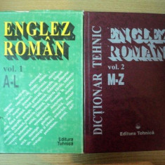 DICTIONAR TEHNIC , ENGLEZ - ROMAN VOL. I - II , ED. a II a revazuta si adaugita de CORNEL CINCU , NICOLAE MANDRESCU , DRAGOS PETRESCU ... , Bucuresti