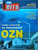 Terra Magazin. Romanii confruntati cu fenomenul OZN. Numarul 6, 7, 8, iunie,