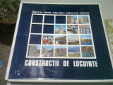 CONSTRUCTII DE LOCUINTE - GABRIEL RADULESCU (ALBUM ILUSTRAT)