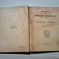 TRATAT DE DREPT PUBLIC - Tomul I - Paul Negulescu, G. Alexianu -1944, 611 p.
