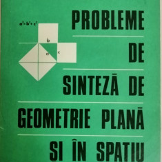 Gh. D. Simionescu - Probleme de sinteza de geometrie plana si in spatiu, 1978