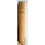 G. Lowes Dickinson - The Greek View of Life