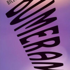 Bumerang - Paperback brosat - Lilia Bicec-Zanardelli - Cartier