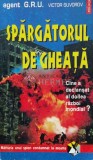 Spargatorul de gheata. Cine a declansat al doilea razboi mondial? Marturia unui spion condamnat la moarte - 1995 - Victor Suvorov ($M42), Polirom