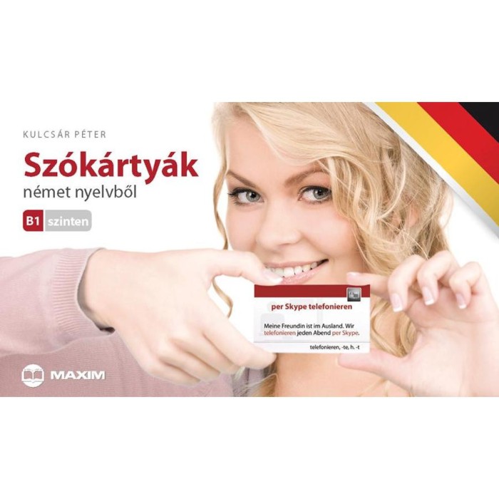 Sz&oacute;k&aacute;rty&aacute;k n&eacute;met nyelvből - B1 szinten - &Uacute;jrakezdőknek &eacute;s k&ouml;z&eacute;phalad&oacute;knak - Kulcs&aacute;r P&eacute;ter