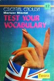 Mariusz Misztal - Test Your Vocabulary. Subiecte desprinse din realitatea