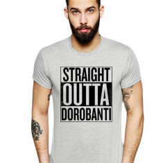 Tricou barbati gri cu text negru - Straight Outta Dorobanti - L