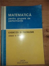 Matematica pentru grupele de performanta: Exercitii si probleme clasa a 6-a - Lucia Iepure, Ioan Groza foto