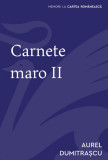 Cumpara ieftin Carnete maro Vol. 2