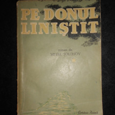 Mihail Solohov - Pe Donul linistit volumul 1 (1950)