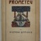 PROMETEU , TRAGEDIE IN CINCI ACTE de VICTOR EFTIMIU , 1919
