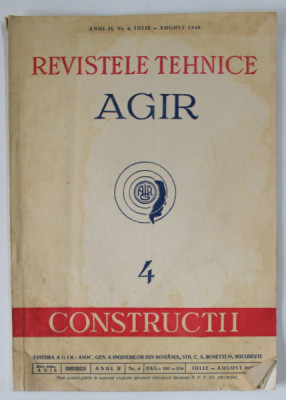 REVISTELE TEHNICE AGIR , NR. 4 - CONSTRUCTII , 1948 foto