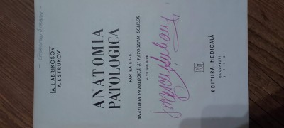 ANATOMIA PATOLOGICA PARTEA A II-A - A.I. Abrikosov, A.I. Strukov foto