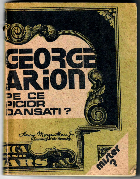 Pe ce picior dansati? George Arion